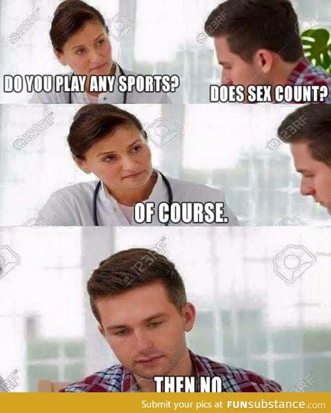 Do you play sports?