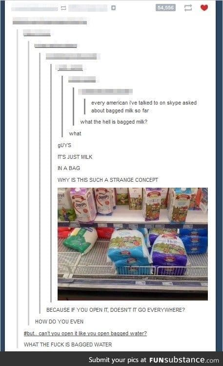 BAGGED MILK WHAT THE f*ck