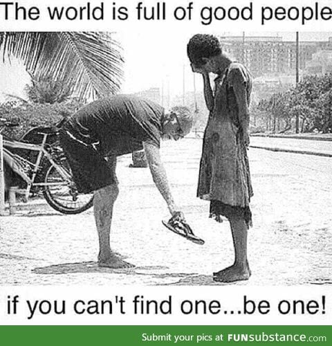 The world is full of good people