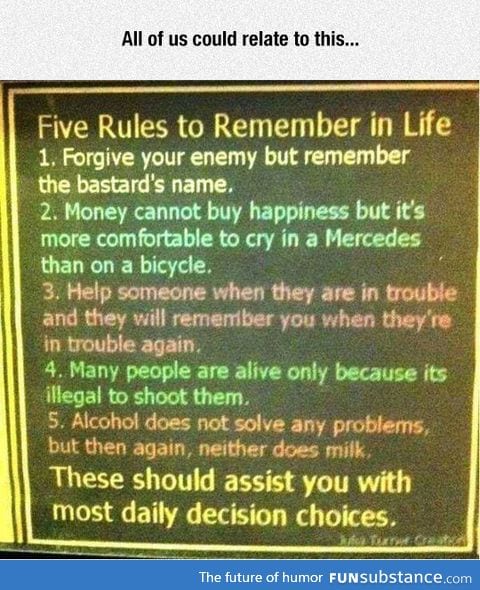 Rules to remember in life