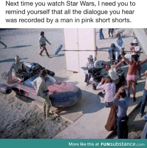 Remember it when you watch Star Wars
