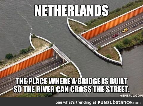 In holland river crosses you