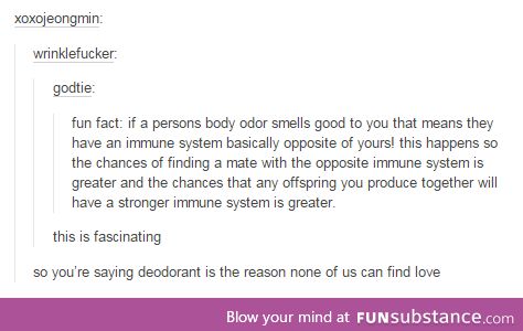 a good reason to not wear deodorant.