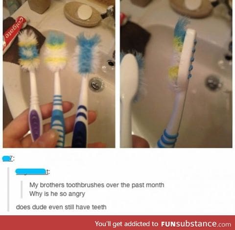 Brutal toothbrush