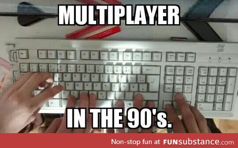 Multiplayer in the 90s