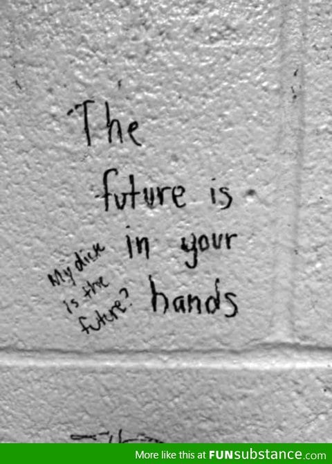 the future is in your hands