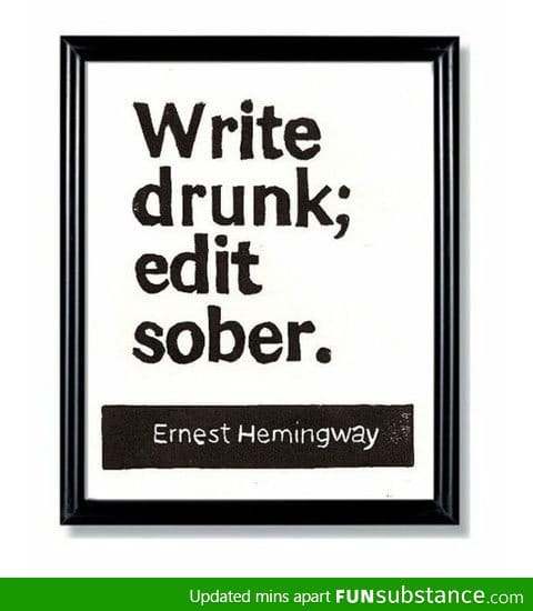 Hemingway's words of wisdom