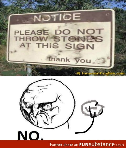 Stupid Sign