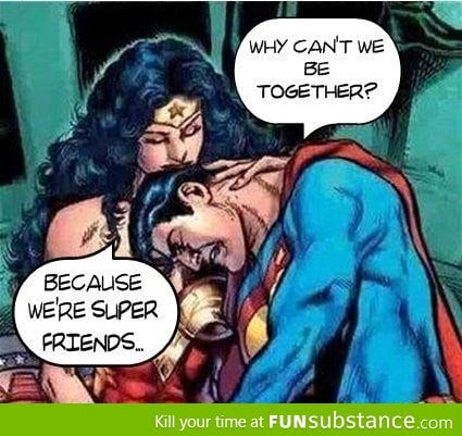 Super Friend Zone