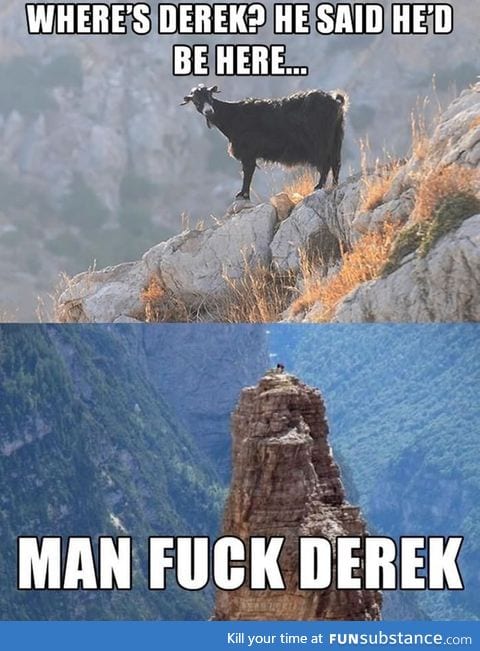 F**k you Derek