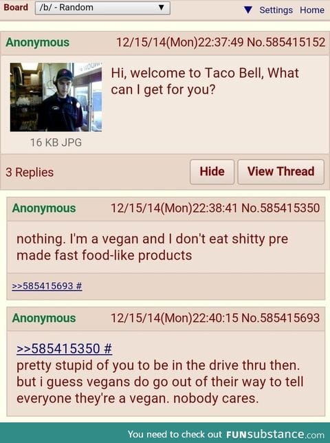 Anon is a vegan