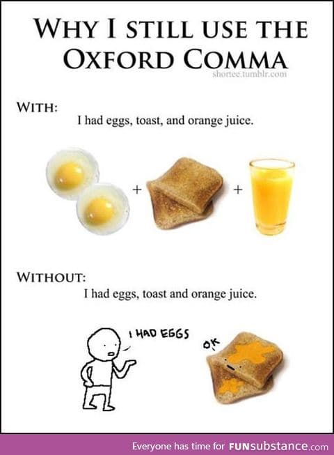 Why I always use the oxford comma