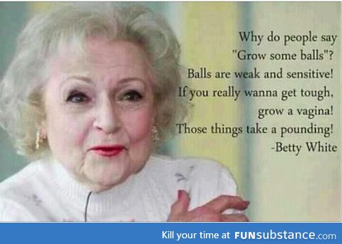 Betty White everybody