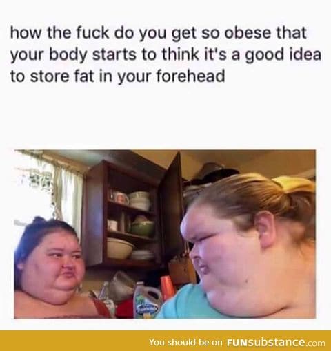 So fat when