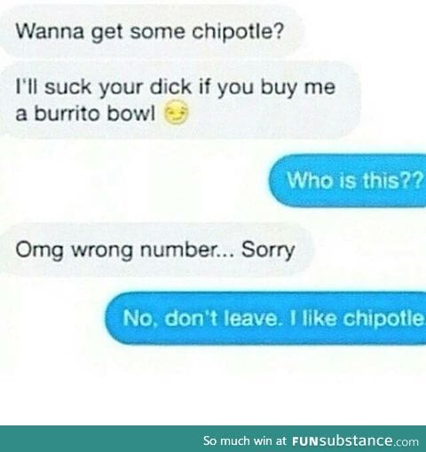 I love Chipotle