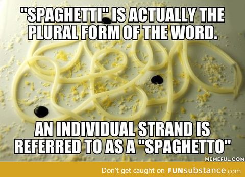 "Spaghetto" sounds like an urban place where a tough noodle grew up