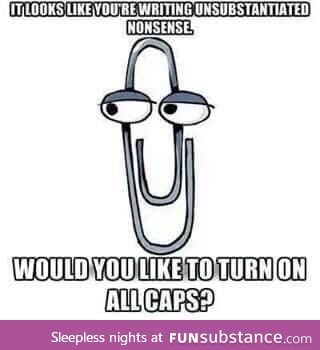 Yes I would, clippy!