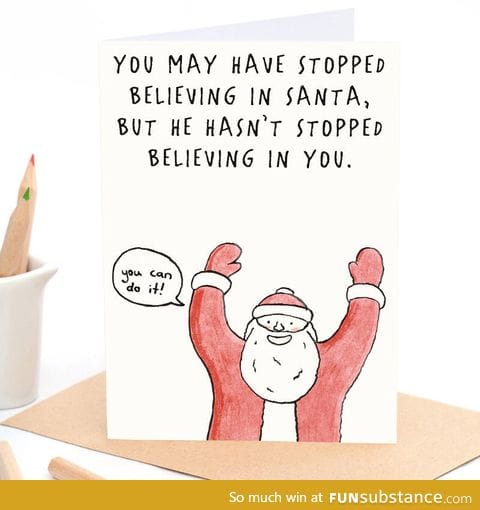 A little festive motivation from the big guy