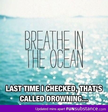 Breathe in the ocean