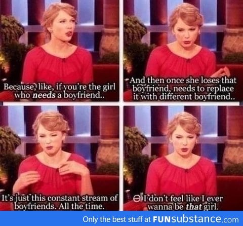 Right... You're not that girl Taylor