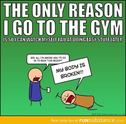 Reason to go to the gym