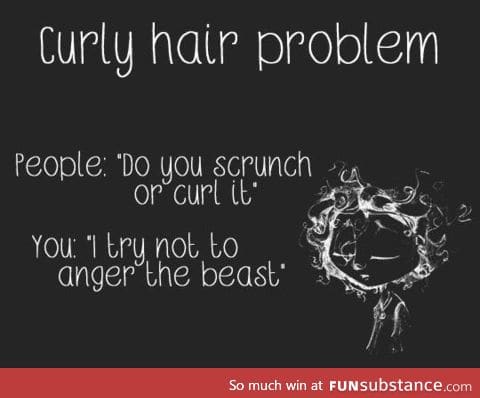 Curly hair struggles