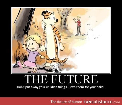 The Future  (and the feels!)