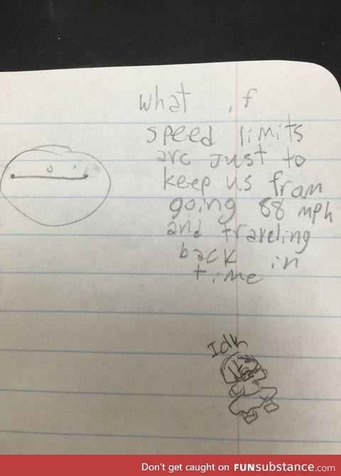 "My wife is a teacher and sent me this. This kid is going places"