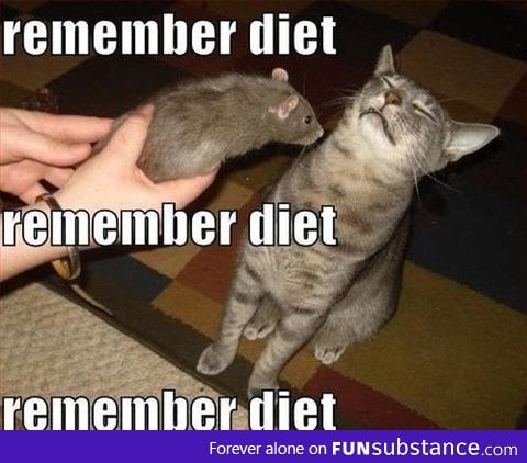 Diet!