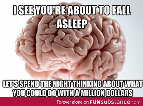 Screw You Brain