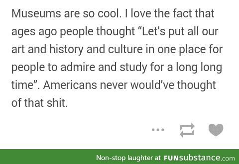 What was the first ever museum