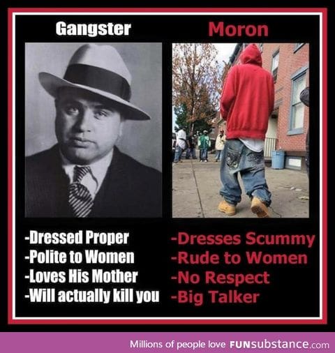 Gangster vs Moron