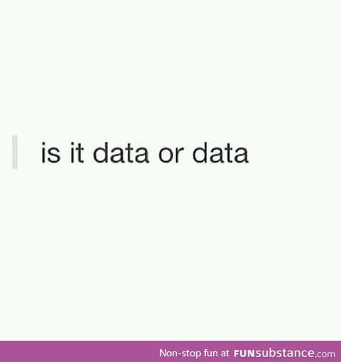 Data or data