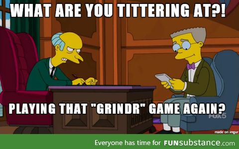 Sometimes The Simpsons will still get a chuckle out of me