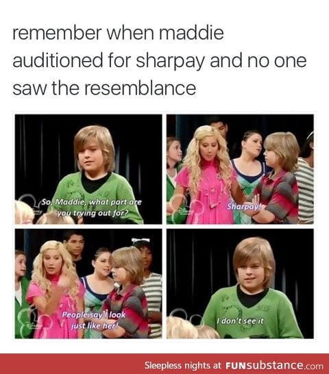 Maddie is totally different from Sharpay