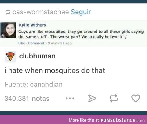 Those damn mosquitos