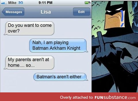 Sorry batman