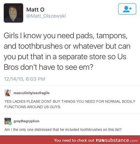 so guys dont use toothbrush? at least this guy doesnt