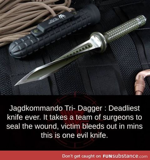 The Deadliest Knife