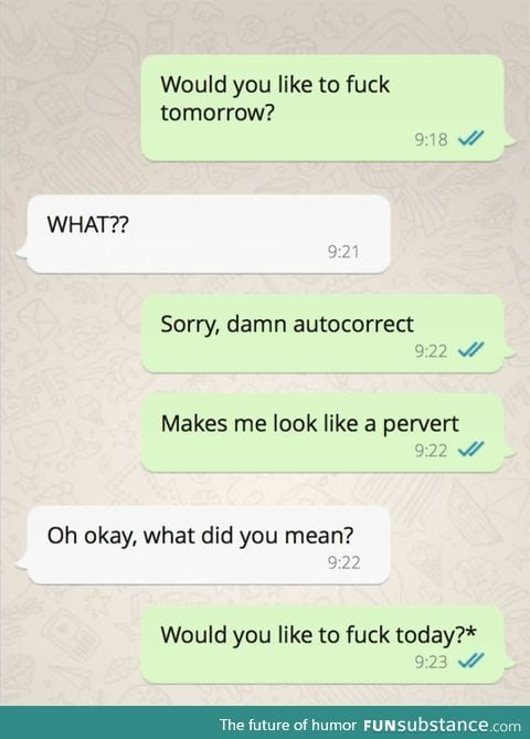 When auto-correct makes you sound like a pervert