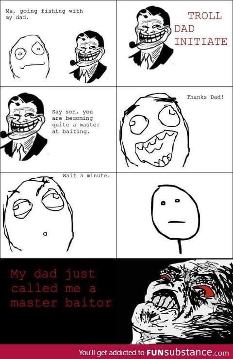 Troll-Dad Strikes Again!