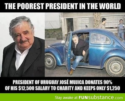 The poorest president in the world