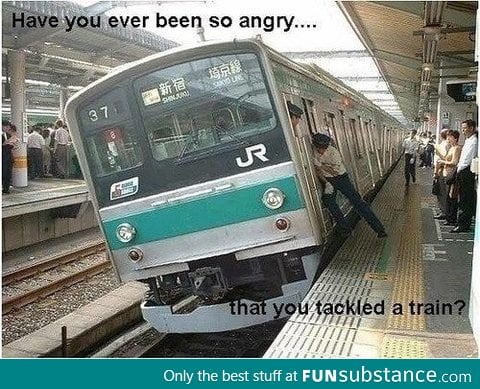 Tackling a train