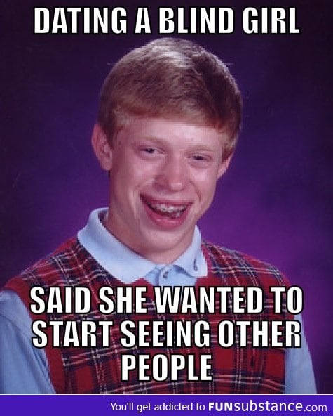 Bad luck Brian