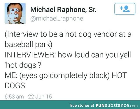 HOT DOGS