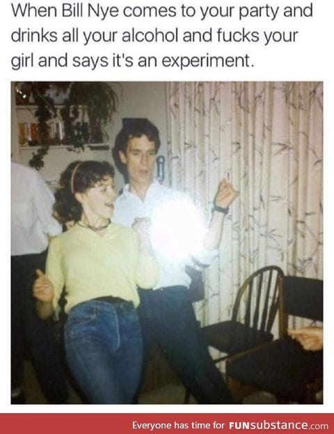 Bill Nye the no chill guy