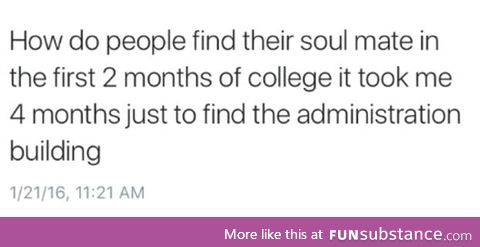 Finding college soulmate