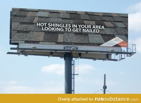 Are you shingle?