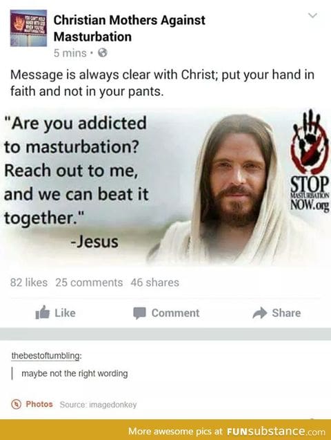 Uhm if you insisted Jesus