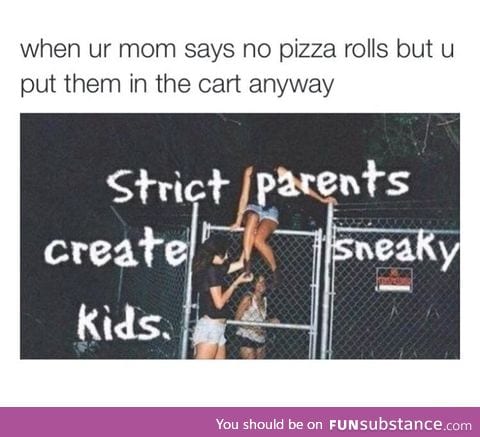 No pizza rolls